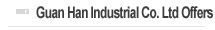 GuanHan Industrial Co., Ltd. Offers